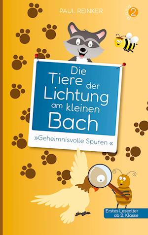 Cover for Paul Reinker · Die Tiere der Lichtung am kleinen Bach - Band 2 - »Geheimnisvolle Spuren« (Book) (2023)