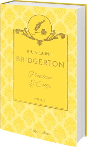 Cover for Julia Quinn · Bridgerton - Penelope &amp; Colin (Book) (2024)