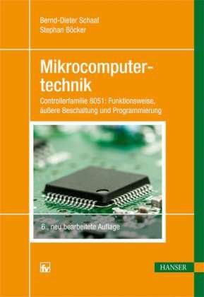 Cover for Schaaf · Mikrocomputertechnik 6.A. (Hardcover Book) (2012)