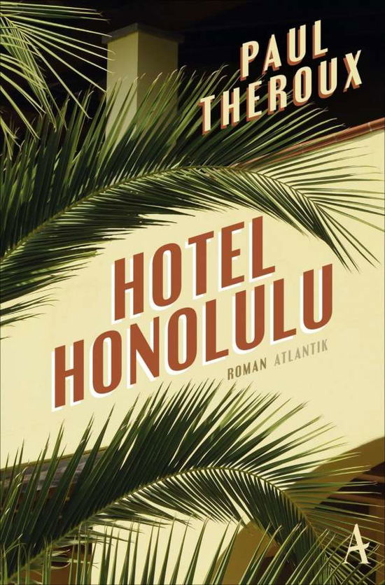 Cover for Theroux · Hotel Honolulu (Book)