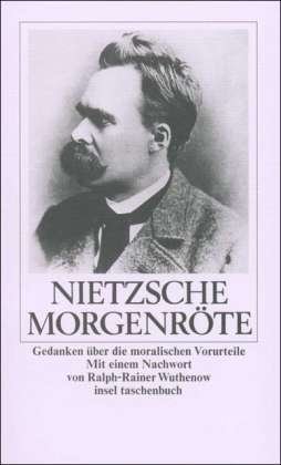 Cover for Friedrich Nietzsche · Insel TB.0678 Nietzsche.Morgenröte (Bok)