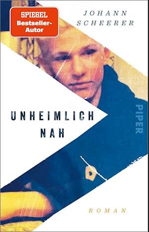 Cover for Johann Scheerer · Unheimlich nah (Taschenbuch) (2022)