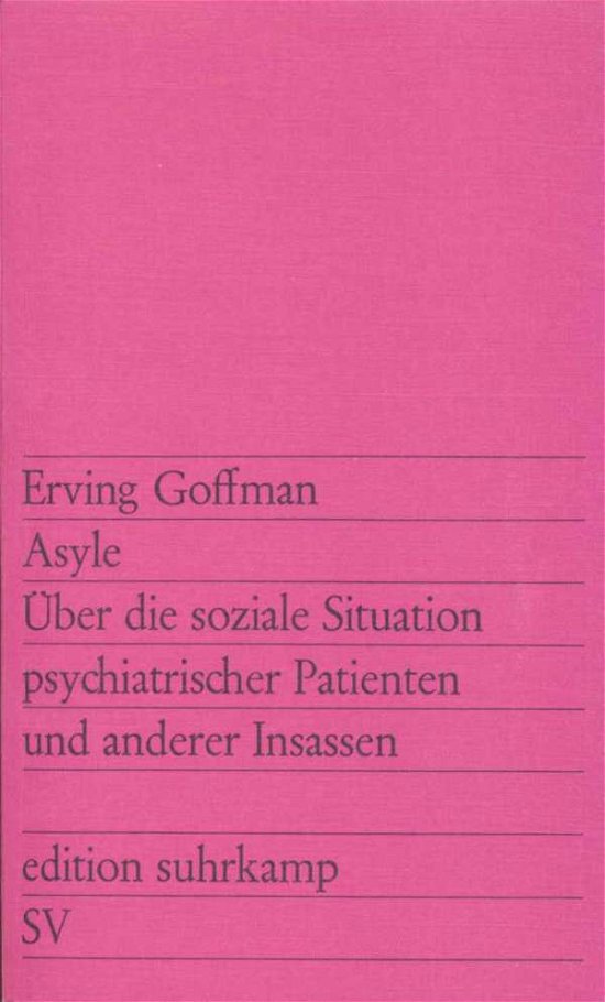 Cover for Erving Goffman · Edit.Suhrk.0678 Goffman.Asyle (Book)