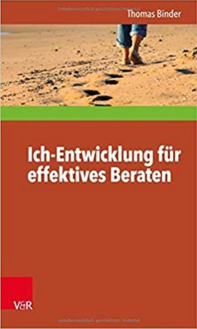 Cover for Thomas Binder · Ich-entwicklung Fur Effektives Beraten (Paperback Book) (2019)