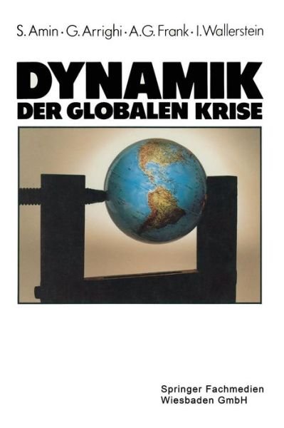 Cover for Samir Amin · Dynamik Der Globalen Krise (Paperback Book) [1986 edition] (1986)
