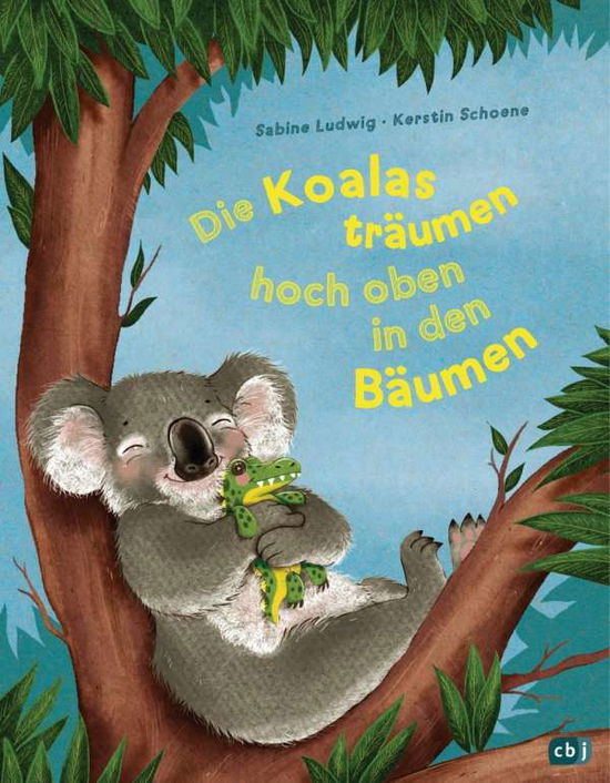 Cover for Ludwig · Die Koalas träumen hoch oben in (Book)