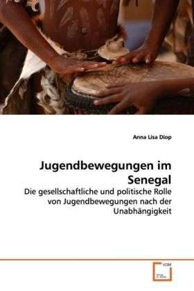 Cover for Diop · Jugendbewegungen im Senegal (Book)