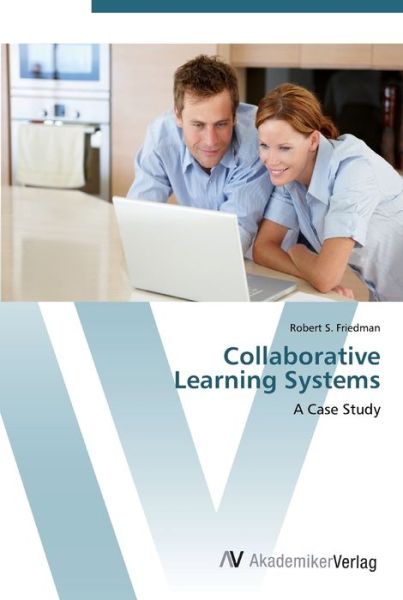 Cover for Friedman · Collaborative Learning Systems (Book) (2012)