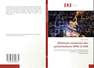 Cover for Djelloul Ziane · Méthode combinée des perturbations HPM et VIM (Paperback Book) (2019)