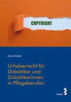 Cover for Schiebel · Urheberrecht für Didaktiker un (Book)