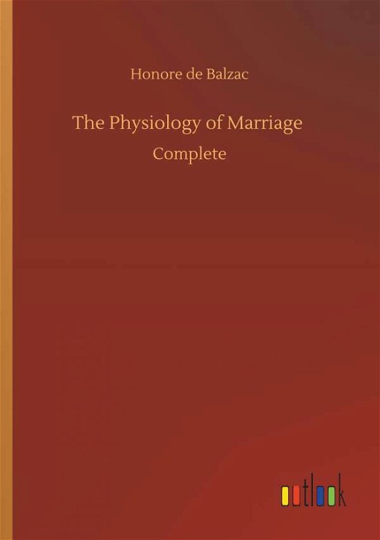 Cover for Balzac · The Physiology of Marriage (Book) (2019)