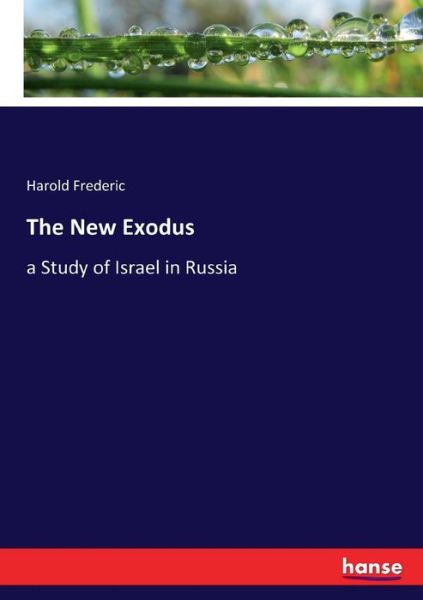 Cover for Frederic · The New Exodus (Book) (2017)