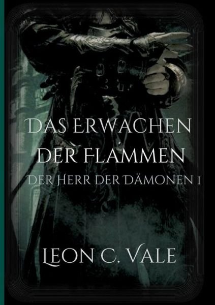 Cover for Vale · Das Erwachen der Flammen (Bog) (2019)
