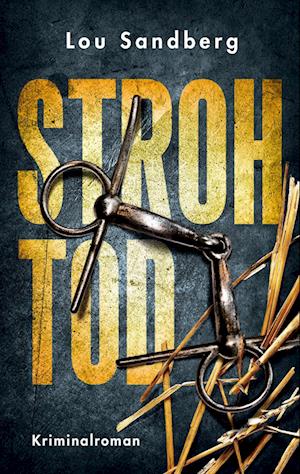 Cover for Lou Sandberg · Strohtod (Book) (2023)