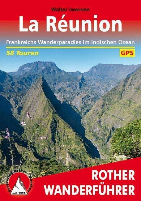Cover for Iwersen · Rother Wanderführer Réunion (Bok)