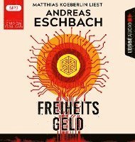 Cover for Andreas Eschbach · CD Freiheitsgeld (CD)