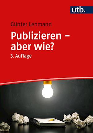 Cover for Günter Lehmann · Publizieren  aber wie? (Buch) (2022)