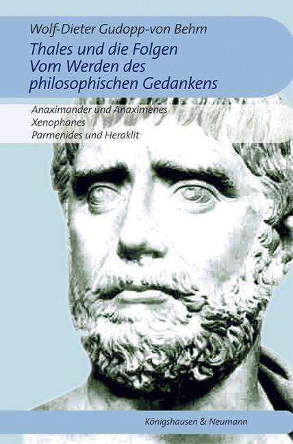 Thales und die Folgen. Vom Werden - Behm - Books -  - 9783826054785 - 