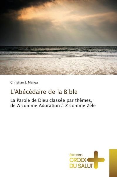 Cover for Manga Christian J · L'abecedaire De La Bible (Paperback Bog) (2018)