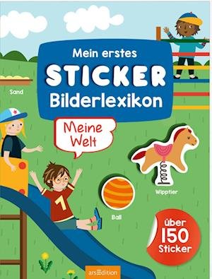 Cover for Izabella Markiewicz · Mein erstes Sticker-Bilderlexikon  Meine Welt (Book) (2023)