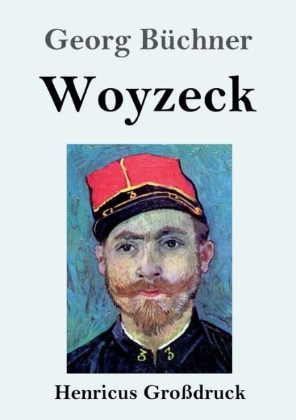 Cover for Georg Büchner · Woyzeck (Grossdruck) (Pocketbok) (2019)