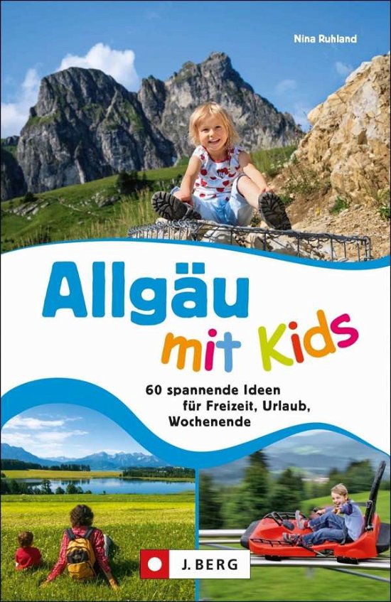 Cover for Ruhland · Allgäu mit Kids (N/A)