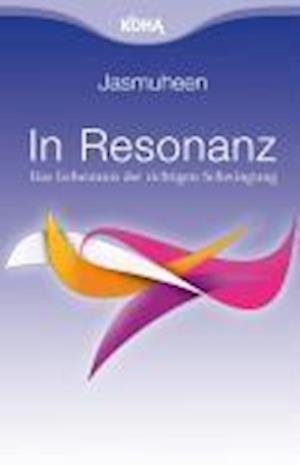 Cover for Jasmuheen · Jasmuheen.In Resonanz (Buch)