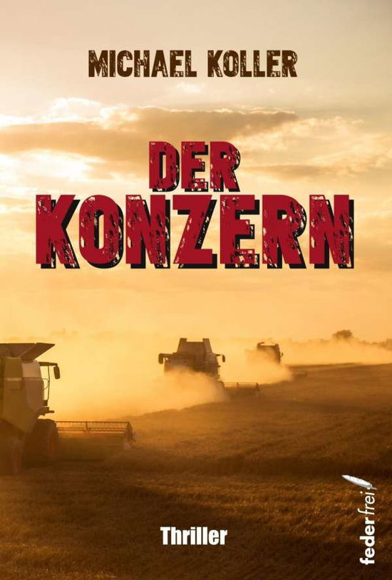 Cover for Koller · Der Konzern (Book)