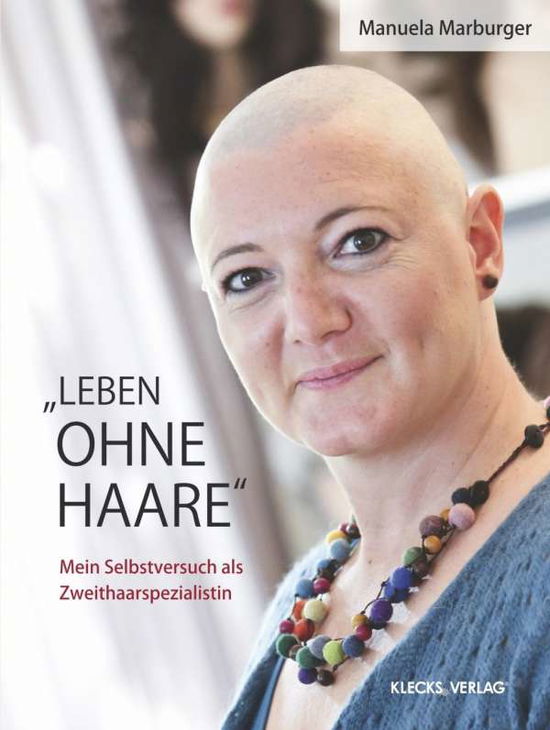 Cover for Marburger · &quot;Leben ohne Haare&quot; (Book)