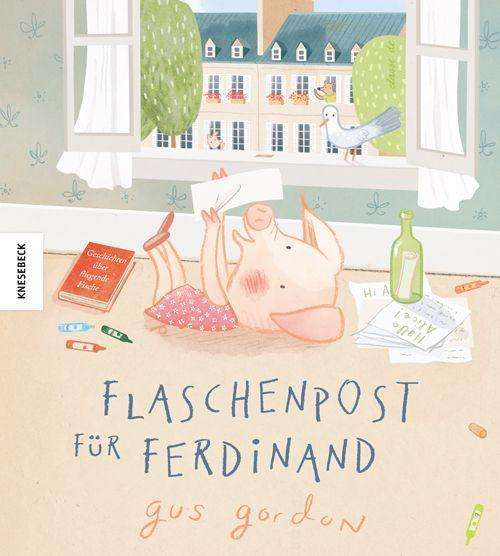 Flaschenpost für Ferdinand - Gordon - Books -  - 9783957284785 - 