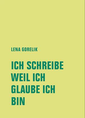 Ich Schreibe, Weil Ich, Glaube Ich, Bin - Kathrin Dittmer - Książki - Verbrecher - 9783957325785 - 12 lipca 2024