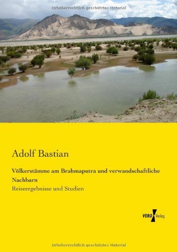 Cover for Adolf Bastian · Voelkerstamme am Brahmaputra und verwandschaftliche Nachbarn: Reiseergebnisse und Studien (Paperback Book) [German edition] (2019)