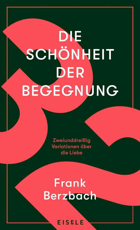 Cover for Berzbach · Die Schönheit der Begegnung (Bog)
