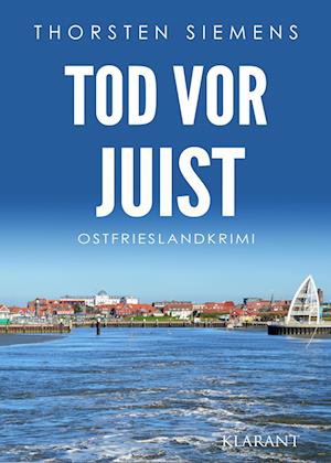 Cover for Thorsten Siemens · Tod vor Juist. Ostfrieslandkrimi (Book) (2022)