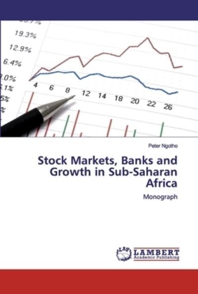 Cover for Ngotho · Stock Markets, Banks and Growth (Bok) (2019)