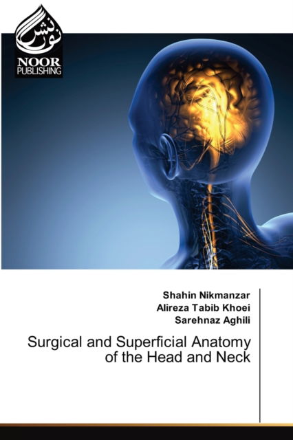 Cover for Shahin Nikmanzar · Surgical and Superficial Anatomy of the Head and Neck (Paperback Book) (2021)