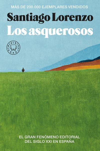Cover for Santiago LORENZO · Los Asquerosos (Book) (2023)