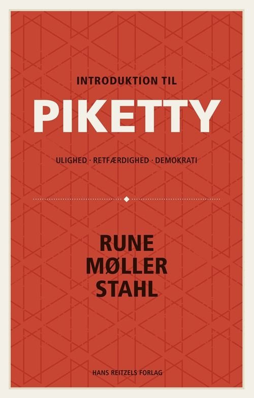 Cover for Rune Møller Stahl · Introduktion til Piketty (Sewn Spine Book) [1e uitgave] (2022)