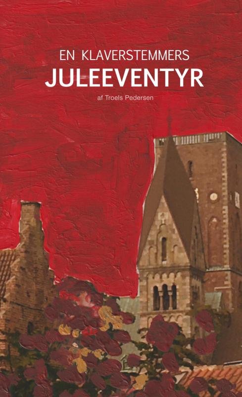 Cover for Troels Pedersen · En klaverstemmers juleeventyr (Pocketbok) (2023)