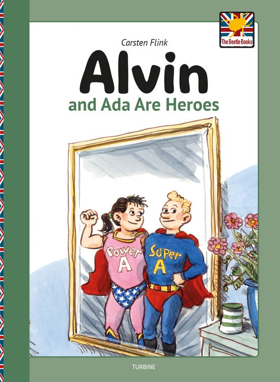 Cover for Carsten Flink · The Beetle Book: Alvin and Ada are heroes (Hardcover Book) [1st edition] (2018)