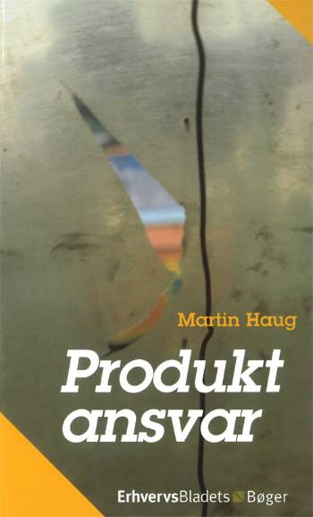 Martin Haug · Produktansvar (Sewn Spine Book) [1er édition] (2006)