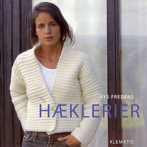 Cover for Sys Fredens · Hæklerier (Sewn Spine Book) [1e uitgave] (2006)