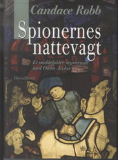 Cover for Candace Robb · Spionernes nattevagt (Sewn Spine Book) [1st edition] (2010)