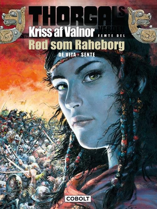 Cover for Yves Sente · Thorgals verden: Thorgals verden: Kriss af Valnor, 5. del (Innbunden bok) [1. utgave] (2015)