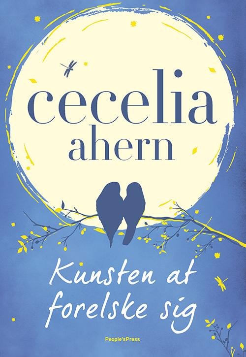 Cover for Cecelia Ahern · Kunsten at forelske sig (Taschenbuch) [1. Ausgabe] (2015)