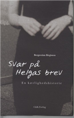 Cover for Bergsveinn Birgisson · Svar på Helgas brev (Innbunden bok) [1. utgave] [Indbundet] (2012)