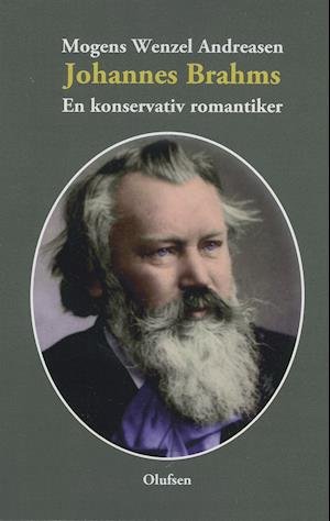 Cover for Mogens Wenzel Andreasen · Johannes Brahms (Heftet bok) [1. utgave] (2021)