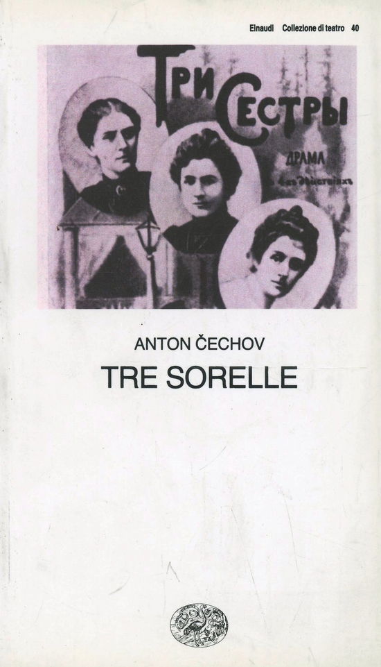 Cover for Anton Cechov · Tre Sorelle (Book)