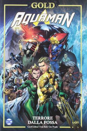 Aquaman - Terrore Dalla Fossa - Aquaman - Film -  - 9788829300785 - 