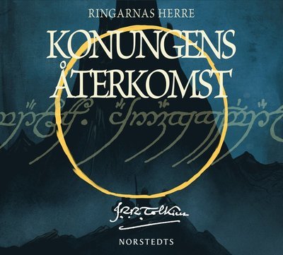 Cover for J. R. R. Tolkien · Ringarnas herre: Konungens återkomst  : tredje delen av Ringarnas herre (MP3-CD) (2012)